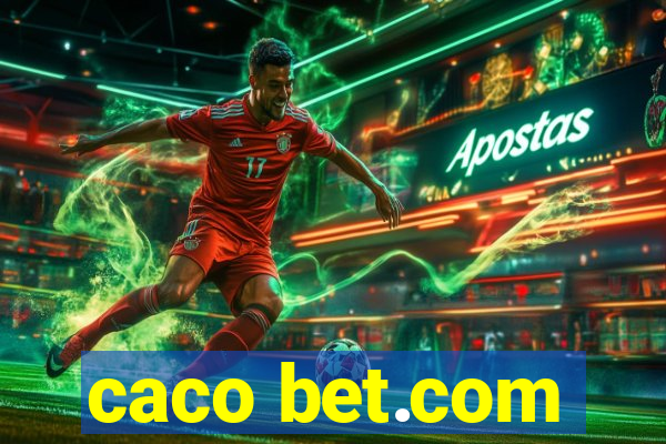 caco bet.com